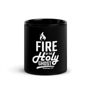Black mug with 'Fire Holy Ghost' text and flame graphic.